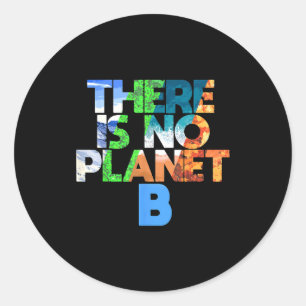 Es gibt keinen Planeten B Vier Jahreszeiten Earth Runder Aufkleber