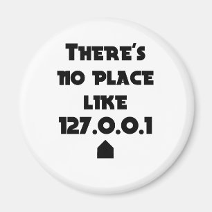 Es gibt keinen Platz wie Zuhause Magnet