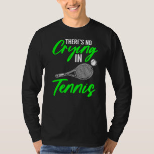 Es gibt keinen Schrei-Racket-Sport für den Rasen T T-Shirt