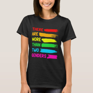 Es gibt mehr als zwei Geschlechter von LGBTQ T-Shirt