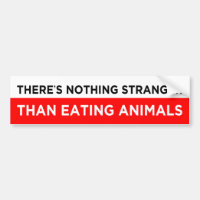 Es gibt nichts Fremdes, als Tiere zu essen