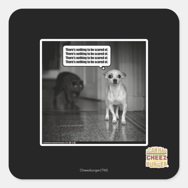 Es gibt nichts, wovor man sich fürchten müsste quadratischer aufkleber (Vorderseite)