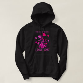 ES GIBT NIE GENUG, DASS ICH LIEBE, DASS DU DICH AL HOODIE