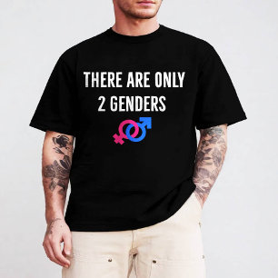 Es gibt nur zwei 2 Geschlechter T-Shirt