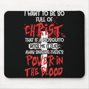 Es gibt Power im Blut Religious Christlich Mousepad