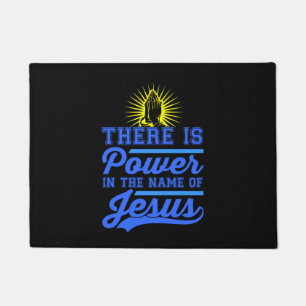 Es gibt Power im Namen Jesu Fußmatte