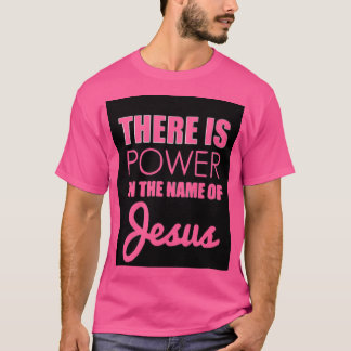 Es gibt Power im Namen von Jesus 3pk T-Shirt
