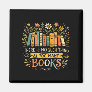 Es gibt so etwas wie zu viele Bücher Buchwurm Magnet