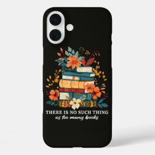 Es gibt so etwas wie zu viele Bücher nicht iPhone 16 Plus Hülle