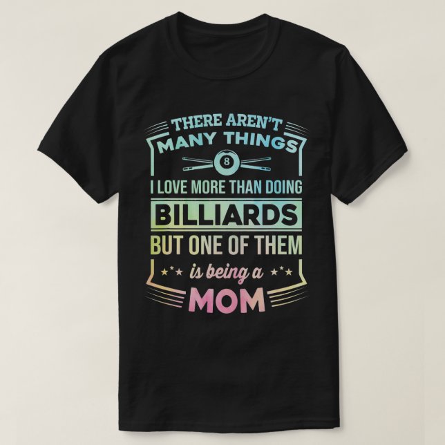 Es gibt viele Dinge Billard Player Pool Snoo T-Shirt (Design vorne)