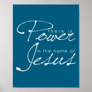 Es gibt Wer im Namen von Jesus Christ Poster