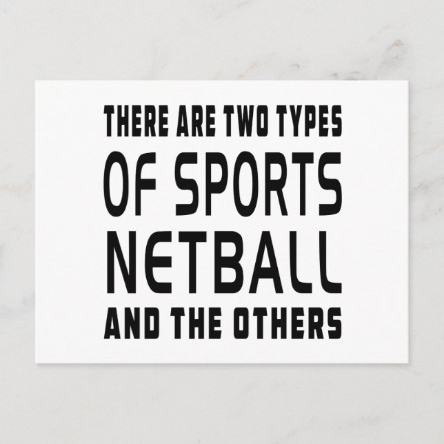 Es gibt zwei Arten von Sport-Netball Postkarte (Vorderseite)