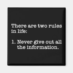 Es gibt zwei Regeln im lebenslustigen Sprichwort Magnet