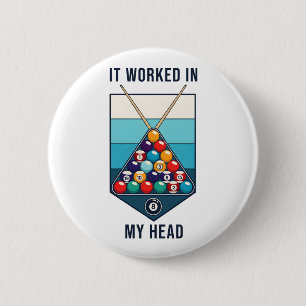 Es hat in meinem Kopf Retro Billard Queue Sportart Button