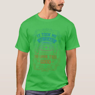 Es hat mich 80 Jahre gekostet Erwachsenen Humor Sp T-Shirt