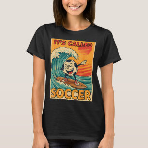 Es heißt Fußball Lustiger Retro-Ball Sport Fan Män T-Shirt