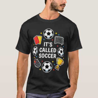 Es heißt Fußball Lustiger Sticker-Stil Footll Dete T-Shirt
