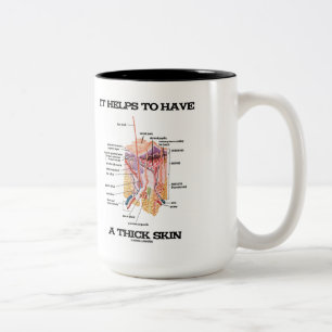 Es hilft, eine starke Haut (Anatomie-Spaß) zu Zweifarbige Tasse