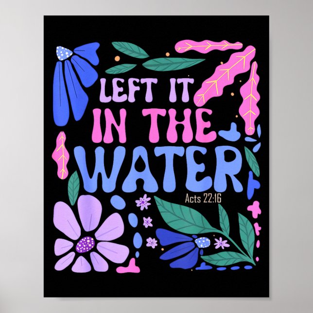 Es im Wasser gelassen Taufchrist getauft Bo Poster (Vorne)