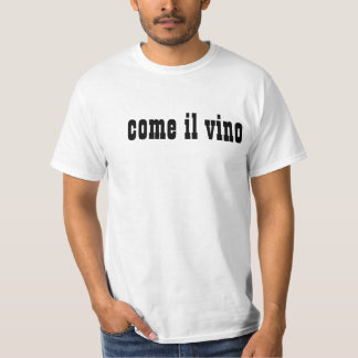 es isst il vino T-Shirt