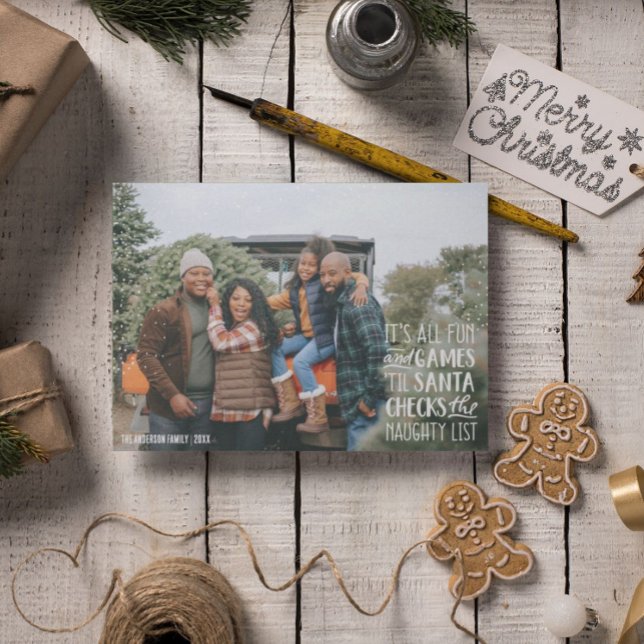 Es ist All Fun & Games Naughty List Weihnachts-Fot Einladung (Von Creator hochgeladen)