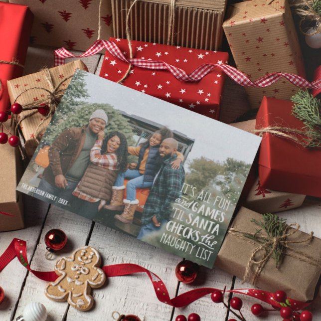 Es ist All Fun & Games Naughty List Weihnachts-Fot Einladung (Von Creator hochgeladen)