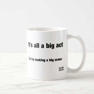 Es ist alles eine große Tat Tasse