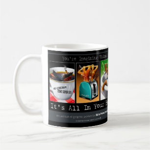 Es ist alles in deinem Kopf Tasse