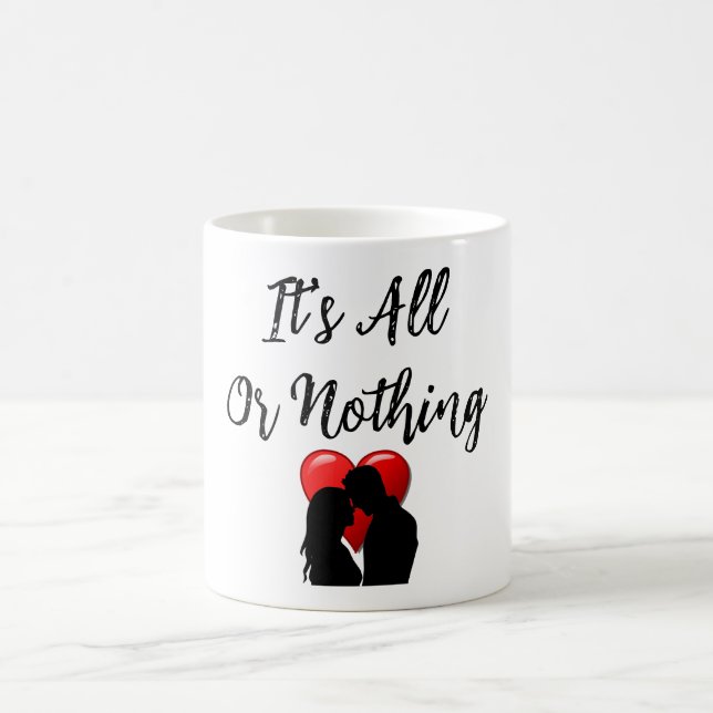 Es ist alles oder nichts Kaffee-Tasse Kaffeetasse (Mittel)