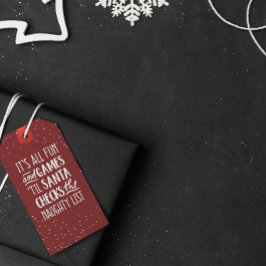 Es ist alles Spaß & Spiele Schönheit Liste Weihnac Geschenkanhänger