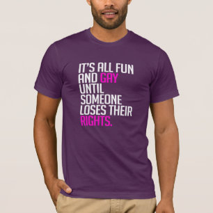 Es ist alles Spaß und schwul, bis T-Shirt