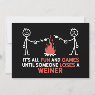 Es ist alles Spaß und Spiel, bis jemand ein Würstc Einladung
