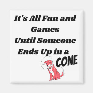 Es ist alles Spaß und Spiele bis jemand .. Kon Magnet