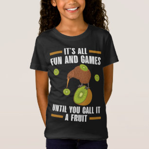 Es ist alles Spaß und Spiele, bis Sie es ein Obst  T-Shirt