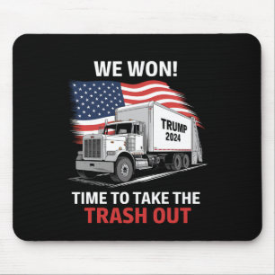 Es ist an der Zeit, den Müll zu beseitigen - Trump Mousepad