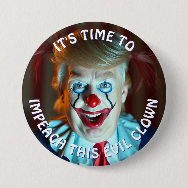 Es ist an der Zeit, diesen bösen Clown groß zu imp Button (Vorderseite)