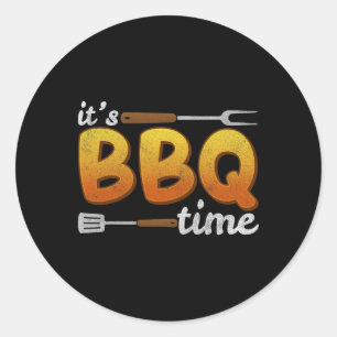 Es ist BBQ-Zeit Grilling BBQ-Liebhaber Fleischrauc Runder Aufkleber