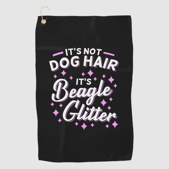 Es ist Beagle Hund Glitzer Golfhandtuch (Vorderseite)