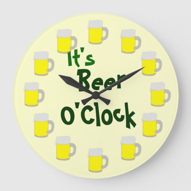 Es ist Beer O'Clock Große Wanduhr (Vorderseite)