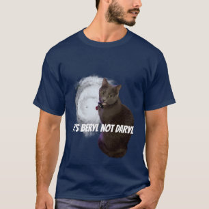 Es ist Beryl Not Daryl Shirt