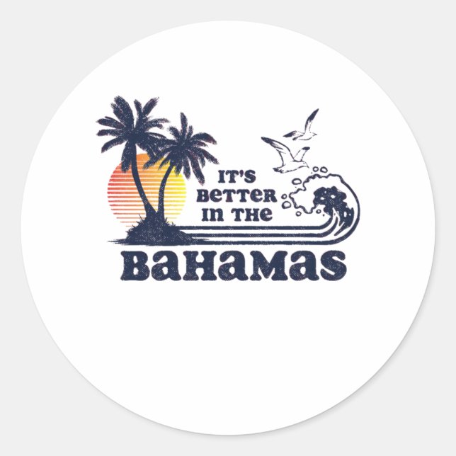 Es ist besser auf den Bahamas Runder Aufkleber (Vorderseite)