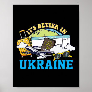 Es ist besser in der Ukraine Urlaubsreise Poster