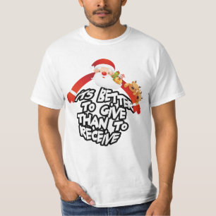 Es ist besser zu geben als zu empfangen Urlaub T-Shirt