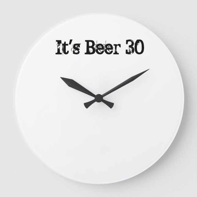 Es ist Bier 30 Große Wanduhr (Vorderseite)