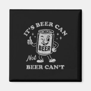 Es ist Bier kann kein Bier lustig Trinken Frauen M Magnet