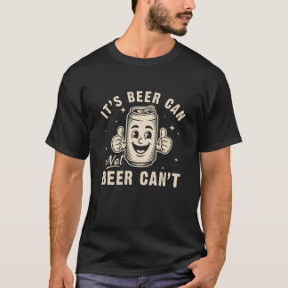 Es ist Bier kann nicht Bier kann lustige Party Tri T-Shirt