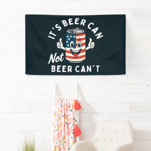 Es ist Bier kann nicht sein kann nicht lustiges Pa Banner