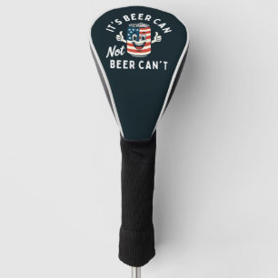 Es ist Bier kann nicht sein kann nicht lustiges Pa Golf Headcover