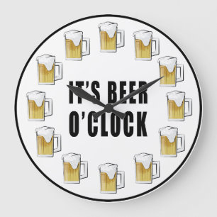 Es ist Bier Uhrzeit - Lustiges Uhr Design