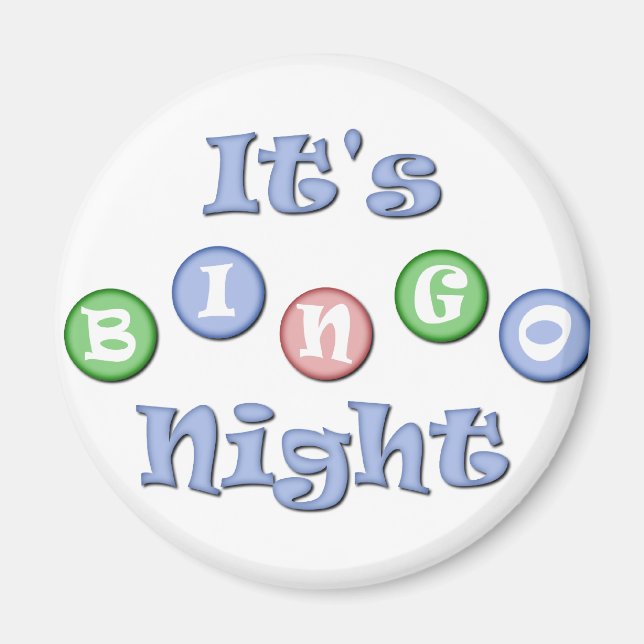 Es ist Bingo Night Magnet (Vorne)